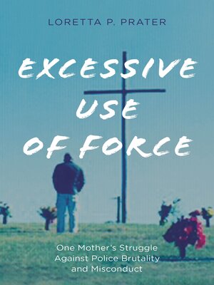 Excessive Use of Force - ebook